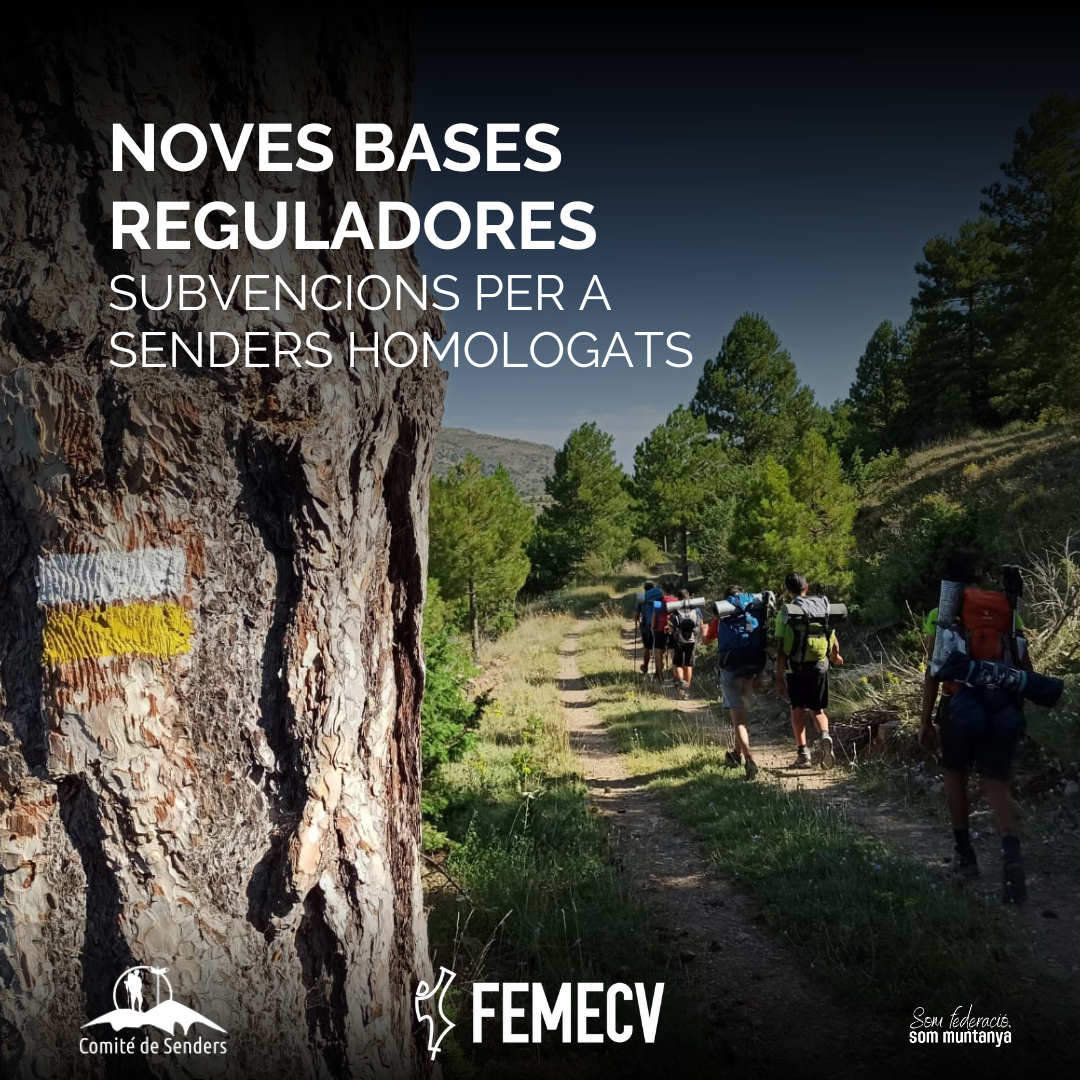 Nuevas bases reguladoras de subvenciones para senderos homologados