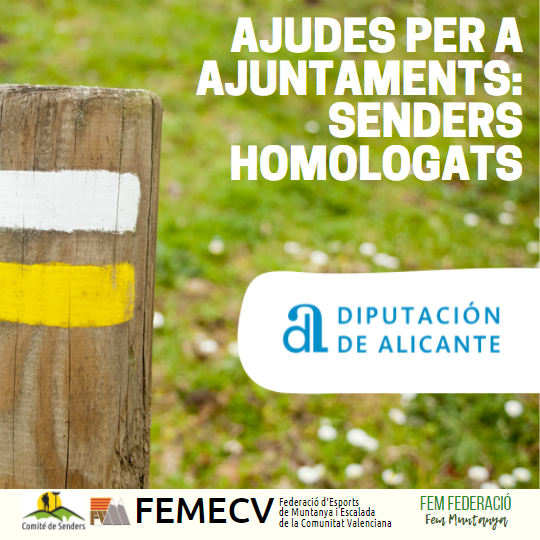 La Diputació d'Alacant aposta pel manteniment de senders homologats