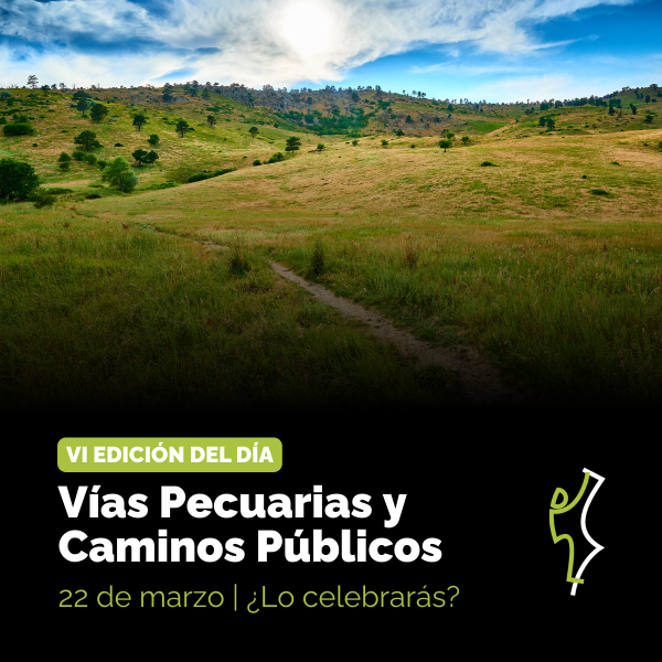 Nos sumamos al 6º Día de las Vías Pecuarias