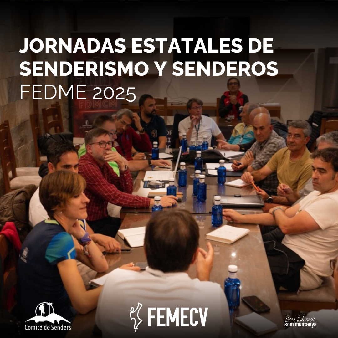 FEMECV participa en las Jornadas Estatales de Senderismo y Senderos de la FEDME 2025