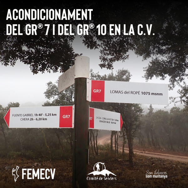 La FEMECV colabora en el acondicionamiento del GR® 7 y del GR® 10 en la Comunitat Valenciana