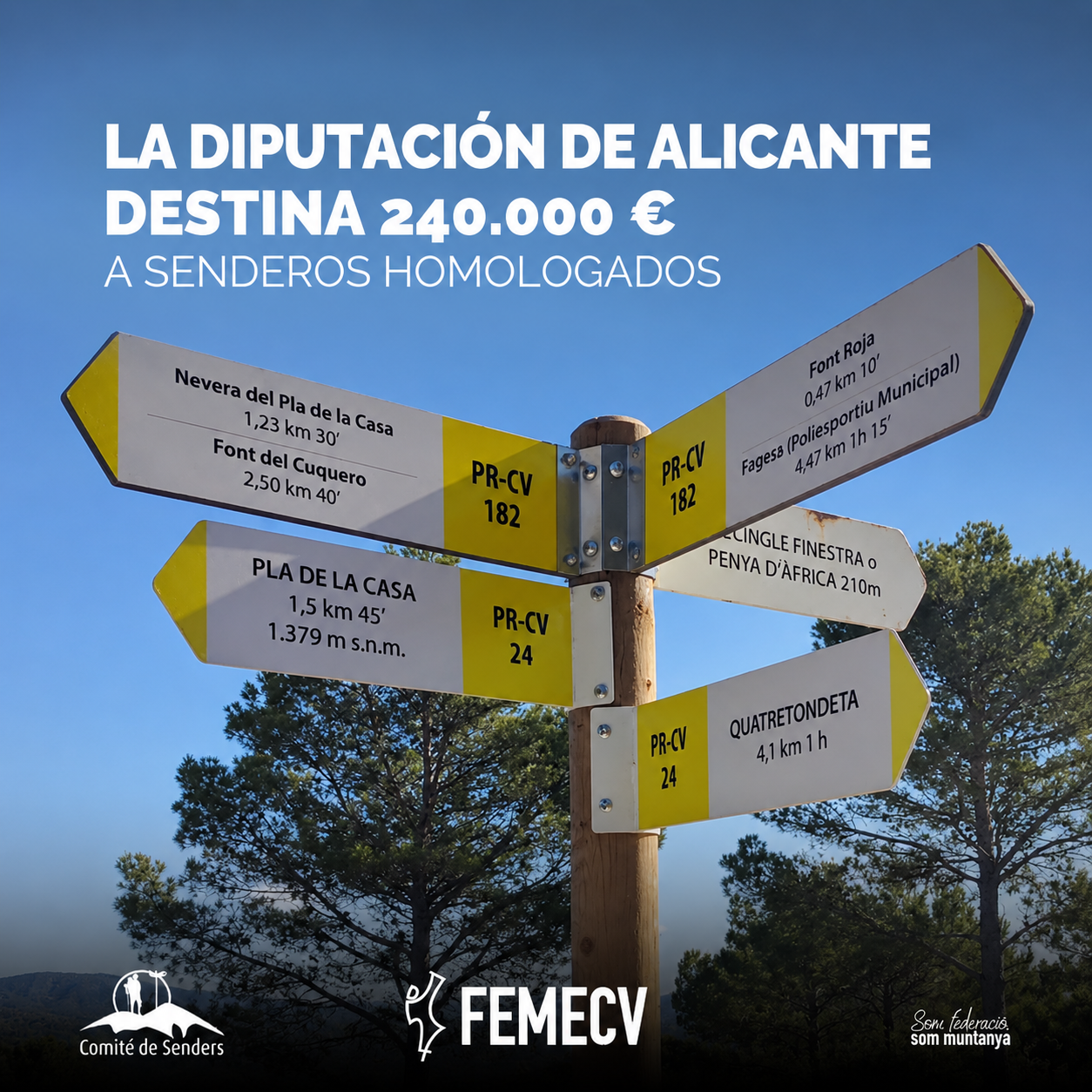 La Diputación de Alicante destina 240.000 € a senderos homologados