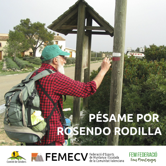 Adiós a Rosendo Rodilla, responsable del mantenimiento del GR 7 en la provincia de Valencia.